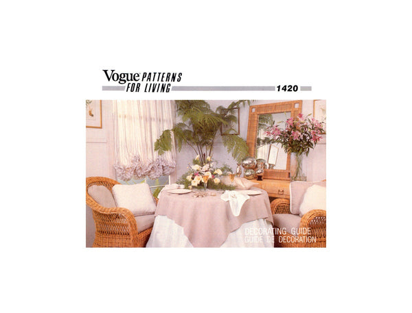 Vogue Living 1420 Dining Decor: Round or Square Tablecloth, Window Shades, Pillow Covers,Table Settings, U/C, F/Folded, Sewing Pattern