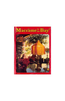 Macrame by the Bay 15 Vintage Macrame Patterns Instant Download PDF 32 pages